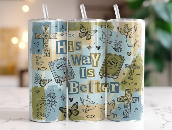 His Way is Better Faith Tumbler Wrap PNG